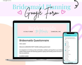 Puede incluir: Una plantilla digital para un cuestionario de damas de honor, que se muestra en una computadora portátil y un teléfono inteligente. El diseño presenta una combinación de colores pastel con el texto "Bridesmaid Planning Google Form". La plantilla incluye 44 preguntas totalmente editables.