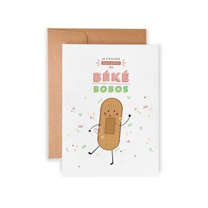 Je t'envoie tout plein de béké-bobos - Carte de souhaits humoristique
