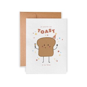 Je porte un toast à ta fête - Carte d’anniversaire humoristique