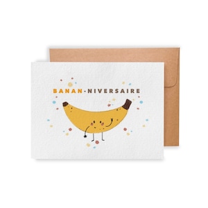 Banan-niversaire - Carte d’anniversaire humoristique