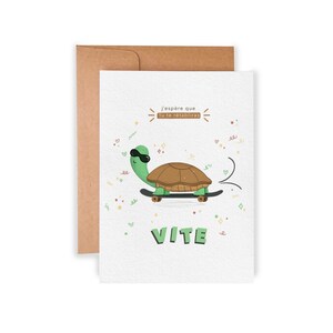 J'espère que tu te rétabliras vite - Carte de souhaits humoristique