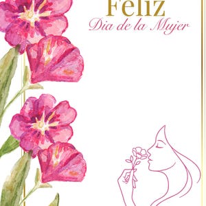 Puede incluir: Tarjeta de felicitación con borde dorado y las palabras "Feliz Dia de la Mujer" en escritura dorada. Flores rosas de acuarela a la izquierda y un dibujo lineal de una mujer oliendo una flor a la derecha.