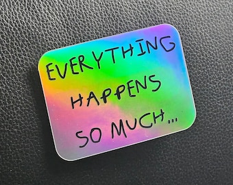 Funny Existential Sticker - Holographic Sticker