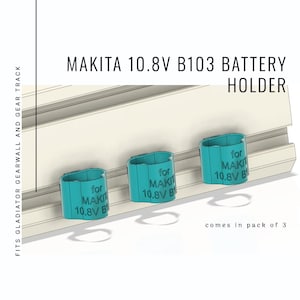 Makita 10.8V Battery Holder | Fits Gladiator GearWall & GearTrack | B103 Compatible | 3-Pack