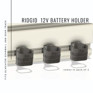 RIDGID 12V HYPER Li Battery Holder | Fits Gladiator GearWall & GearTrack | 3D Printed Garage Organizer