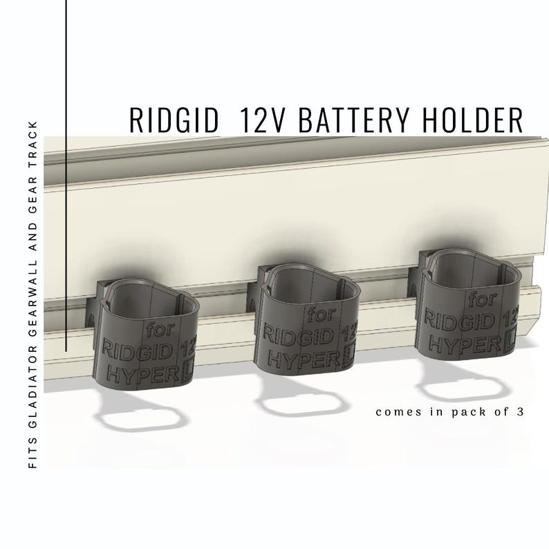 May include: A set of three black Ridgid 12V battery holders. The holders are designed to fit Gladiator Gearwall and Gear Track systems. The text "RIDGID 12V BATTERY HOLDER" is displayed above the holders. The text "comes in pack of 3" is displayed below the holders.