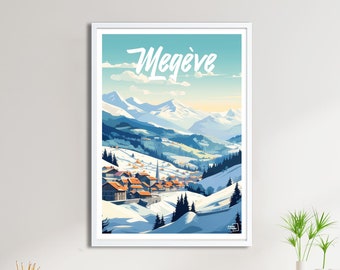 Megève Poster – Vintage Travel Poster – Haute-Savoie Poster – Mountain, Alpine Village and Winter Wall Decor