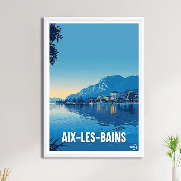 Aix-les-Bains Poster - Travel Poster