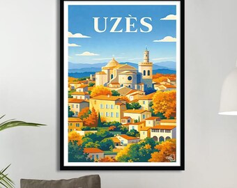 Uzès Travel Poster – Vintage Provence Wall Art – Medieval French Town Illustration – Mediterranean Retro Home Decor