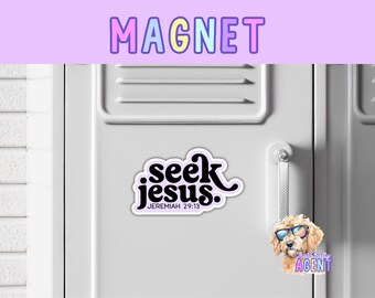Seek Jesus Jeremiah 29 MAGNET | Handmade Product | Gift for Her | Custom Fridge Magnet | Christian Bible Faith Gift |