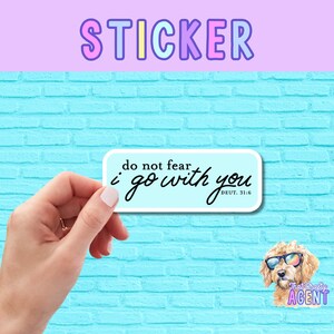 Do Not Fear Vinyl Sticker | Laptop Sticker | Faith Jesus Sticker | Bible Verse Sticker | Christian | Bible Study | Water Bottle Sticker |