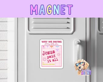 Jesus Paid It All MAGNET | Handmade Product | Gift for Her | Custom Fridge Magnet | Christian Faith Gifts | Bible Study