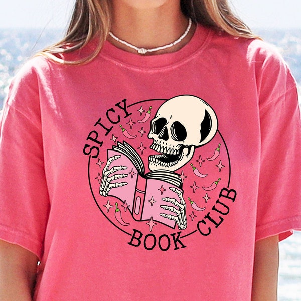 Spicy Book Club T-Shirt Reading Club Sweatshirt Bookworm Tee Book Lover Gift Bookish Shirt Dark Romance Smut Reader Booktrovert Gift for Her