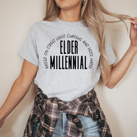 Elder Millennial Shirt 80s Baby Nostalgia 90s Baby Vintage Style Casual Wear Funny Graphic Tee Shirt Birthday Gift Nostalgia Item Custom