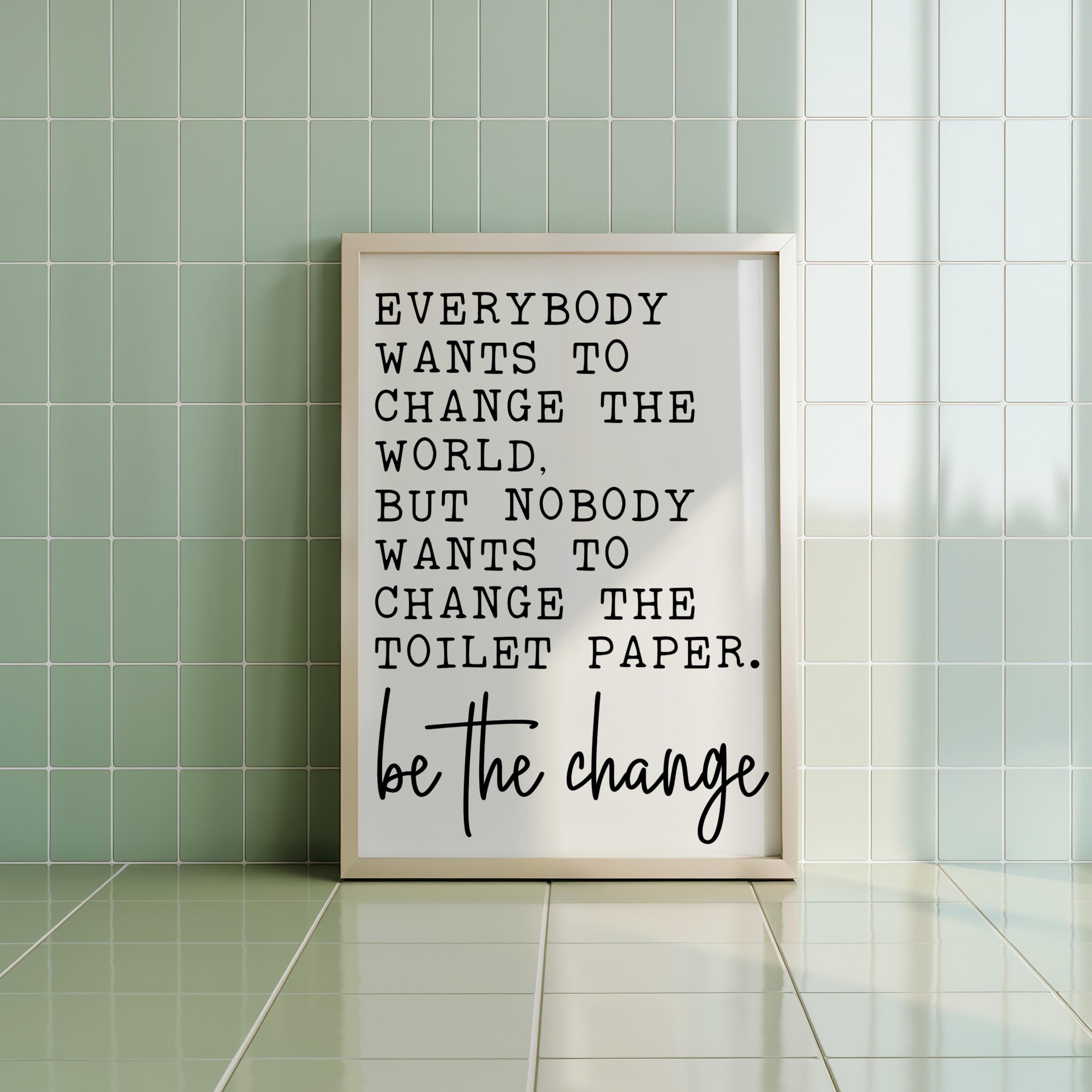 Funny Bathroom Sign Toilet Paper Quote Wall Art Bathroom Humor Print ...