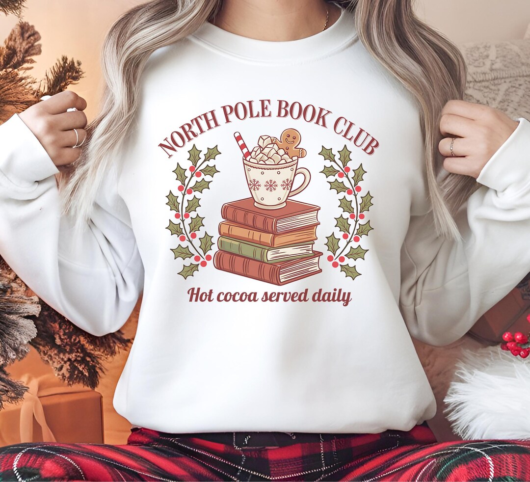 North Pole Book Club Sweatshirt - Hot Cocoa Design Für Buchliebhaber Und Bibliothekare