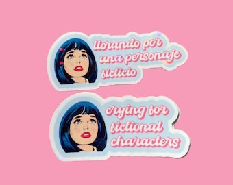 Crying for Fictional Characters Sticker / Llorando Por Una Personaje Ficticio – Bookish Vinyl Decal, Holographic Options, 2” or 3”