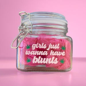 Girls Just Wanna Have Blunts 2oz Cute Cube Glass Stash Jar, Stoner Gift, Smoking Accessories, Smoking Gifts for Women, 420 Weed Accessories