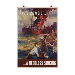 WW2 War Propaganda (&quot;A careless word... a needless sinking&quot; - 1942)