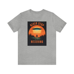 Custom Unique Unisex T-shirt (&quot;Never Stop Believing&quot;)