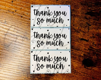 Thank you So Much Small Business Packaging Stickers, Thermal Label Stickers, 2.25 x 1.25in Stickers
