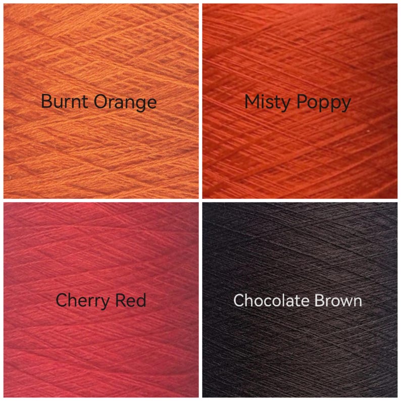 May include: A four-panel grid showing textured yarn in four distinct colors. The top left is labeled Burnt Orange, the top right is labeled Misty Poppy, the bottom left is labeled Cherry Red, and the bottom right is labeled Chocolate Brown.