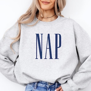 Classic Nap Sweatshirt Fun Napping Crewneck, Nap Queen Gift, Comfy Homebody Sweater Gift, Cute Nap Lover Shirt, Funny Sleeping Sweatshirt