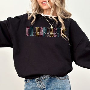 Chiropractic Sweatshirt Chiropractic Medicine Crewneck Sweater Aesthetic Chiropractic Shirt, Chiropractor Assistant Technician Graduate Gift