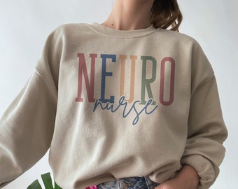 Neuro Nurse Sweatshirt Classic Neuroscience Nurse Crewneck, Neuro Nursing Sweater, Neuro Nurse Graduation Gift For Neurology RN Appreciation