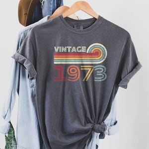 Comfort Colors® Vintage 1973 Shirt Retro 1973 T-shirt, Born In 1973 Tee, Fifties Birthday Party Gift For Mom And Dad, Retro Rainbow 1973 Tee