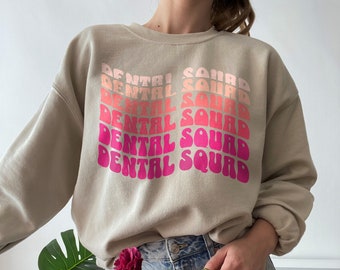 Dental Squad Sweatshirt Retro Dental Crewneck Sweater Dental Hygiene Shirt, Dental Assistant RDH Pullover, Gift For Dentist Dental Hygienist