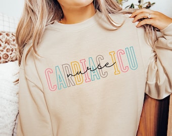 Cardiac ICU Nurse Crewneck Sweatshirt Gift For Cardiac Nurse, RN Cardiac Intensive Care Unit Nursing Grad Shirt, CICU Nurse Sweatshirt