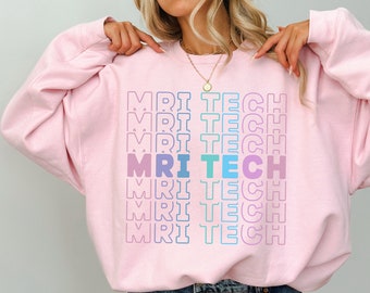 MRI Tech Sweatshirt MRI Technologist Crewneck Sweater Radiologic Tech Sweatshirt, Gift For MRI Tech Graduate, Aesthetic Radiographer Apparel