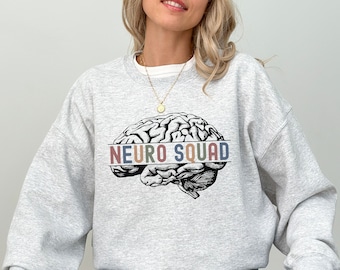 Neuro Squad Sweatshirt Neuro Crew Sweater, Cute Neuro Nurse Crewneck, Neurologist Gift For Neurology Appreciation Neurology Brain Sweatshirt