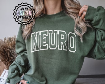 Neuro Sweatshirt Neurology Crewneck, Neuro Nurse Appreciation Gift For Neurology Nursing Student, Neuro Department Sweater, Neurologist Gift