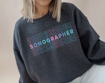 Sonographer Sweatshirt Sonography Crewneck Ultrasound Technologist Sweatshirt, Cute Sonographer Shirt, RDMS Graduation Gift For Sonographer