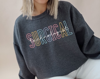 Surgical Technologist Sweatshirt Modern Minimal Surgical Tech Sweatshirt Surgical Tech Week Surgical Tech Crewneck Surg Tech Graduation Gift