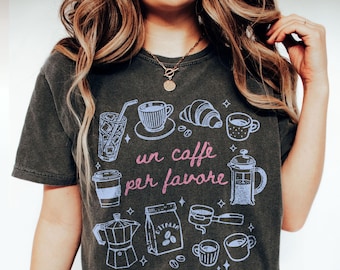 Comfort Colors® Un Caffè Per Favore Shirt Cute Iced Coffee Doodle Art Tee, Italian Aesthetic Lover Gift, Italy Espresso Croissant T-shirt