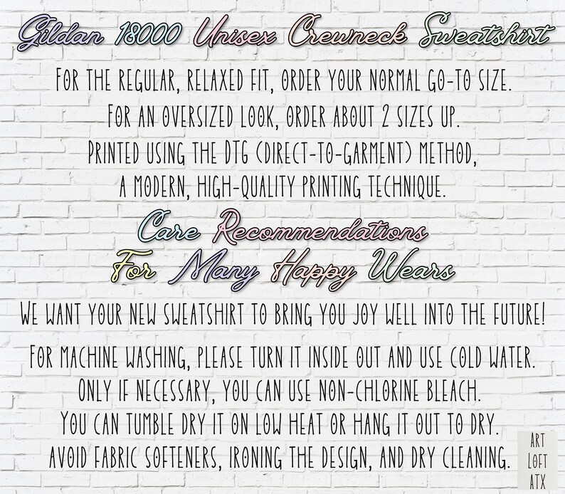 May include: White brick background with text that reads "Gildan 18000 Unisex Crewneck Sweatshirt".  The text below describes care instructions for the sweatshirt, including washing, drying, and ironing.