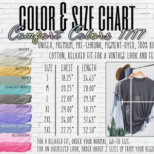 May include: Color and size chart for Comfort Colors 1717 t-shirts. The chart includes measurements for chest and length in inches, and a color palette with shades like white, ivory, butter, and grey. The image also shows a t-shirt on a hanger.