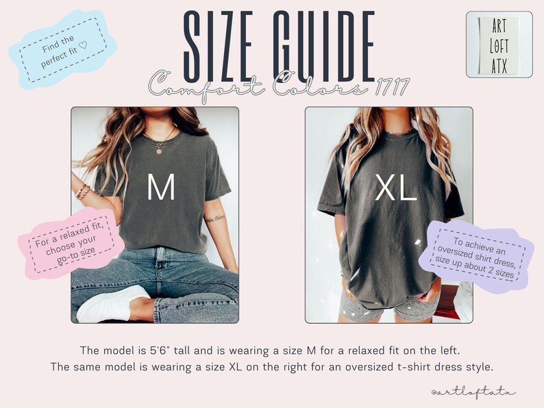 Puede incluir: Gu&iacute;a de tallas para camisetas Comfort Colors 1717. La modelo lleva una talla M para un ajuste relajado y una talla XL para un vestido de camiseta de gran tama&ntilde;o.