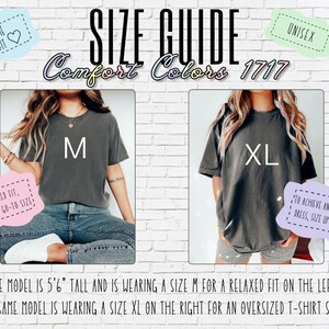 May include: Size guide for Comfort Colors 1717 t-shirts. The image shows two models wearing the same shirt in sizes M and XL, for relaxed and oversized fits. Text includes "Find the perfect fit" and "Unisex". The model is 168 cm tall.