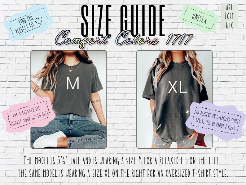 May include: Size guide for Comfort Colors 1717 t-shirts. The image shows two models wearing the same shirt in sizes M and XL, for relaxed and oversized fits. Text includes "Find the perfect fit" and "Unisex". The model is 168 cm tall.