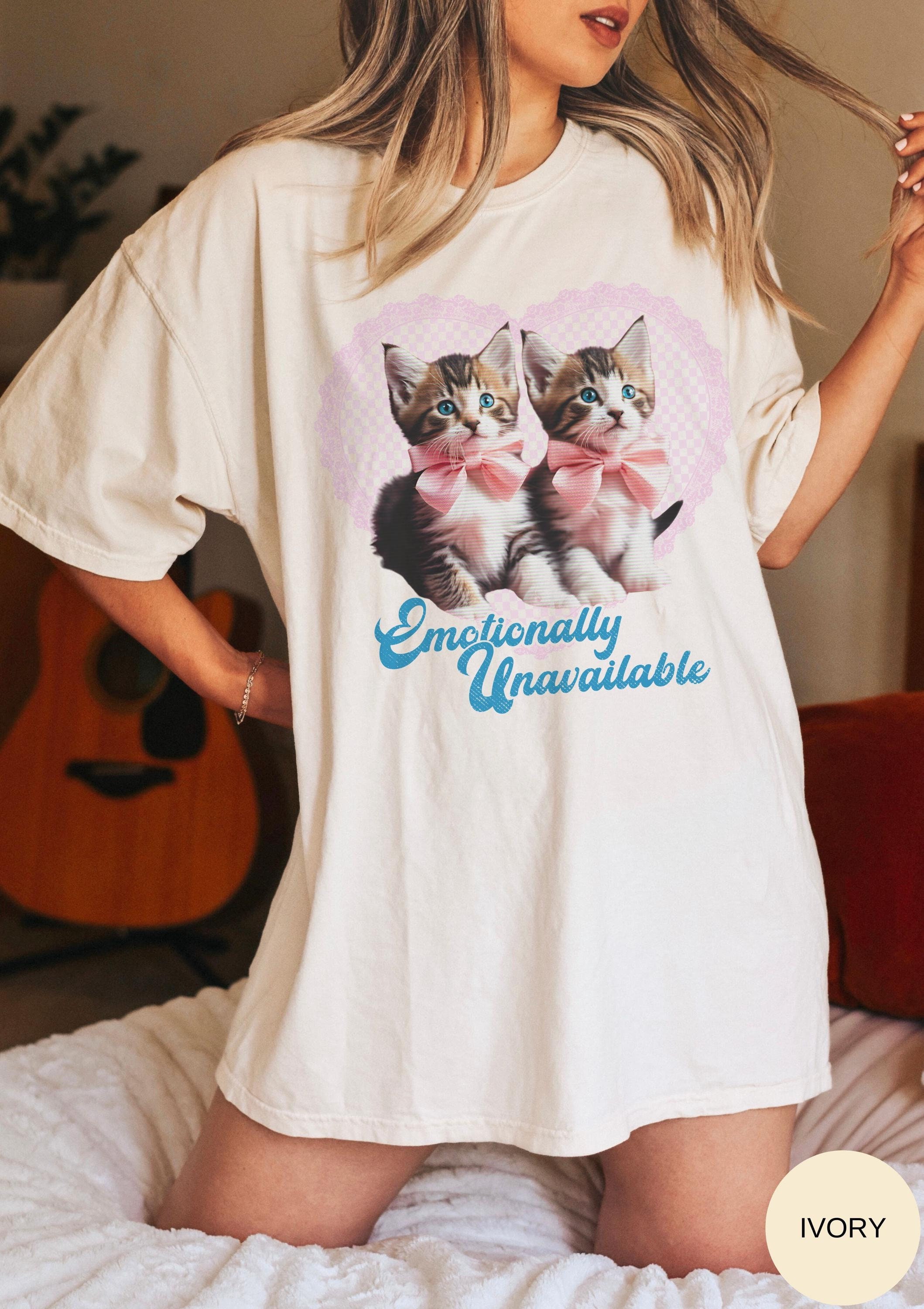 Comfort Colors® Emotionally Unavailable Kittens Shirt, Cute