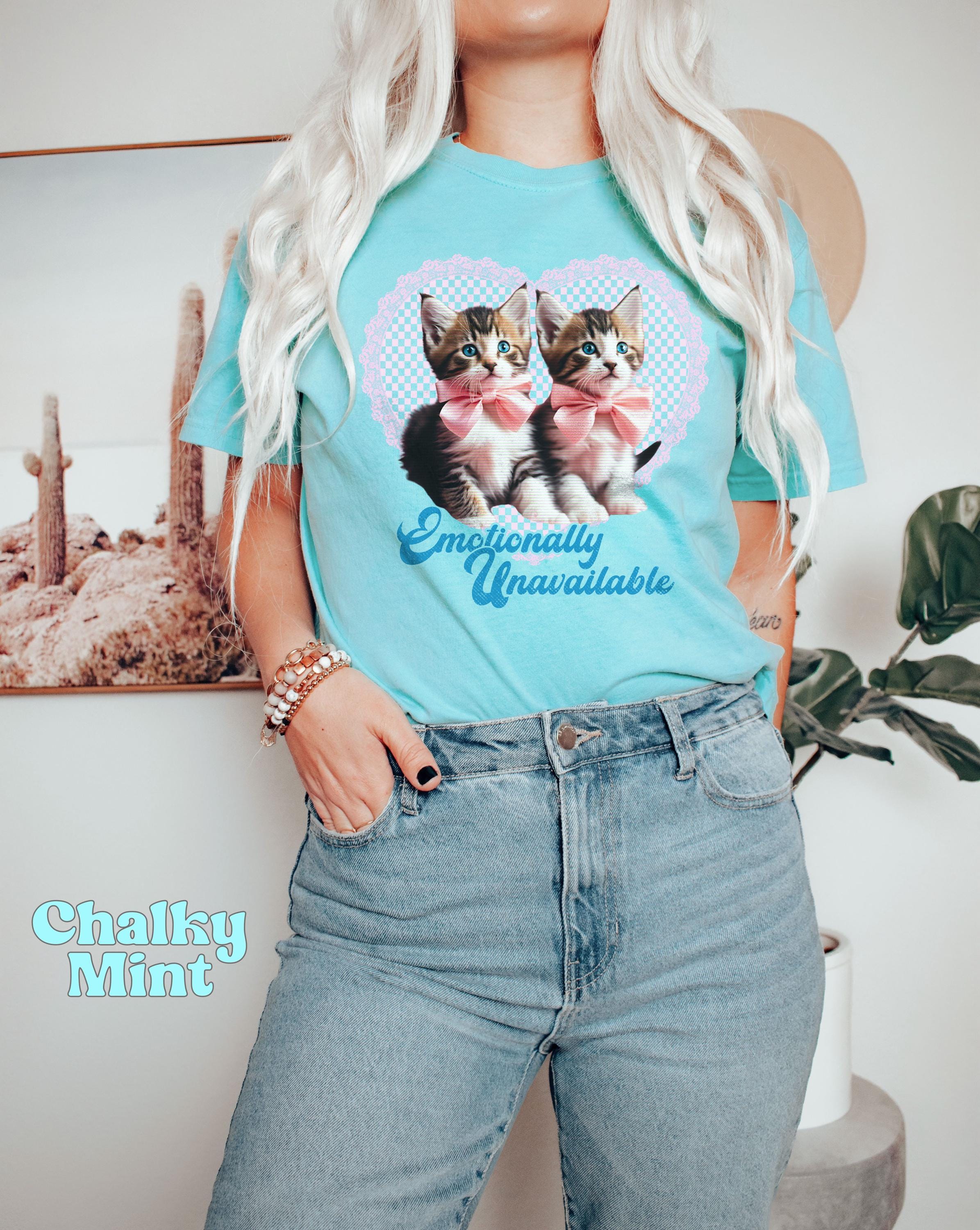 Comfort Colors® Emotionally Unavailable Kittens Shirt, Cute