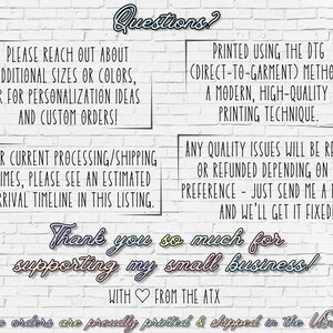 May include: White brick wall background with text in black and colourful fonts. Text includes information about custom orders, printing methods, and quality issues. The phrase "Thank you so much for supporting my small business!" is also included.