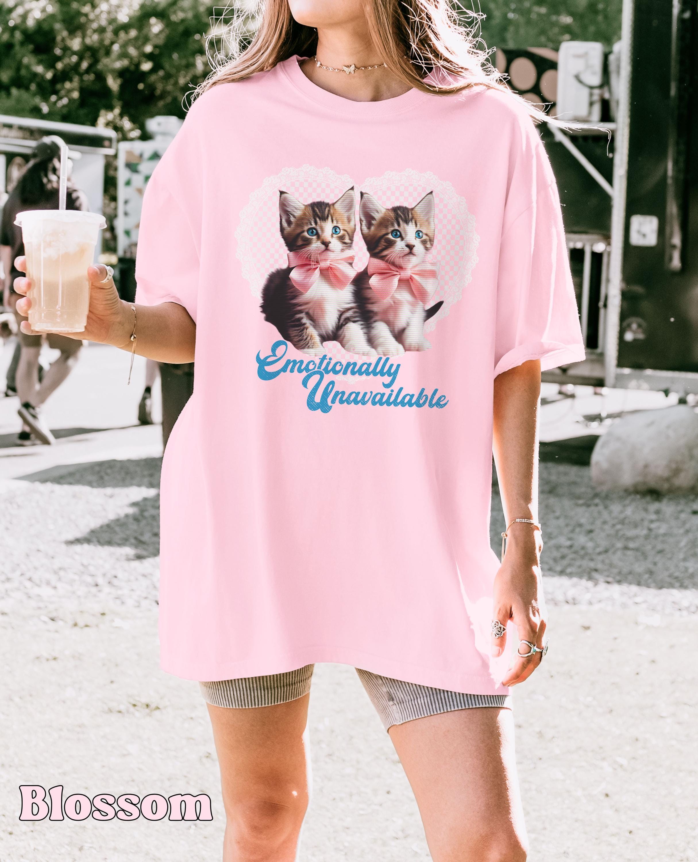 Comfort Colors® Emotionally Unavailable Kittens Shirt, Cute