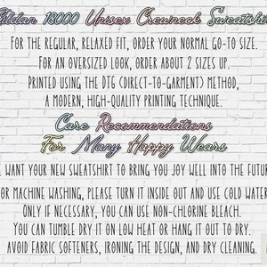 May include: White brick background with text that reads "Gildan 18000 Unisex Crewneck Sweatshirt".  The text below describes care instructions for the sweatshirt, including washing, drying, and ironing.