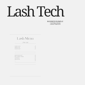 Puede incluir: Una plantilla de paquete de negocios digital para técnicos de pestañas con el texto Lash Tech, Business Bundle, 7 Editable Pages, Canva Template, y una lista de precios Lash Menu con categorías para sets clásicos, híbridos, volumen y mega volumen.