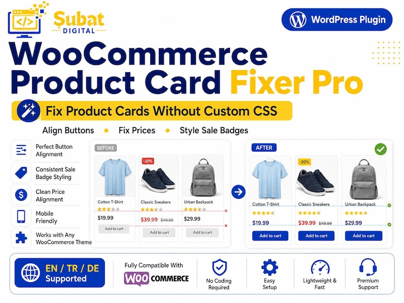 May include: A Subat Digital WordPress plugin advertisement for WooCommerce Product Card Fixer Pro. The graphic displays a before and after comparison of product cards, showing aligned buttons, fixed prices, and styled sale badges for items.